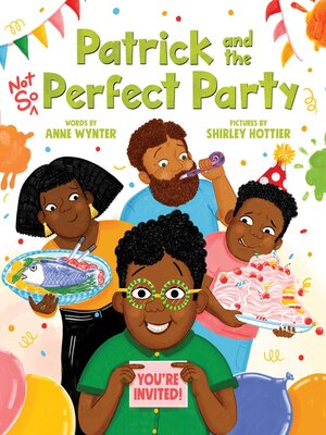 cover image of Patrick and the Not So Perfect Party